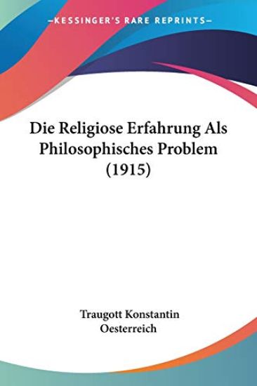 Die Religiose Erfahrung Als Philosophisches Problem