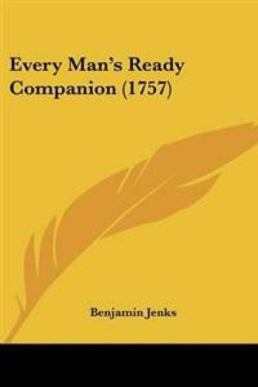 Every Man's Ready Companion (1757)