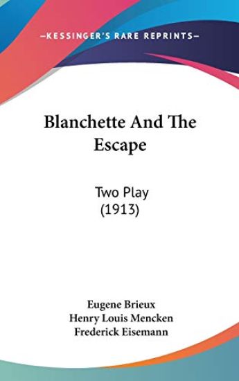 Blanchette and the Escape