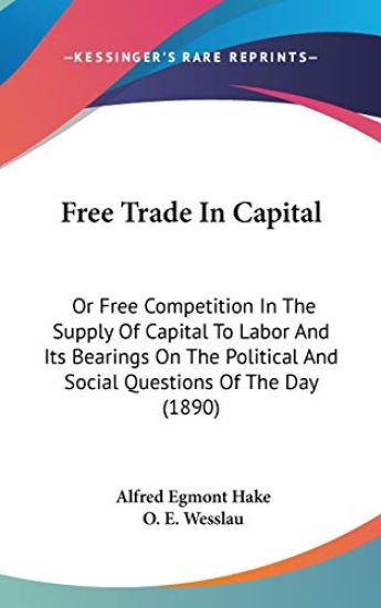 Free Trade in Capital