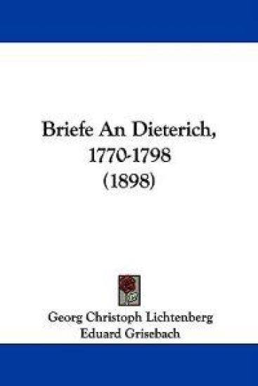Briefe an Dieterich, 1770-1798