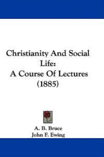 Christianity and Social Life