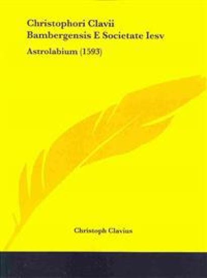Christophori Clavii Bambergensis E Societate Iesv