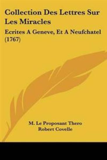 Collection Des Lettres Sur Les Miracles