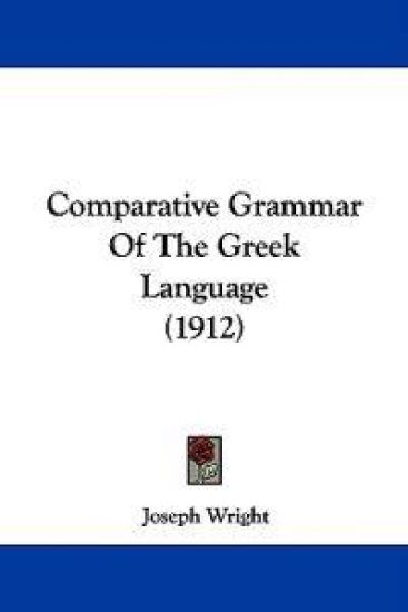 Comparative Grammar of the Greek Language