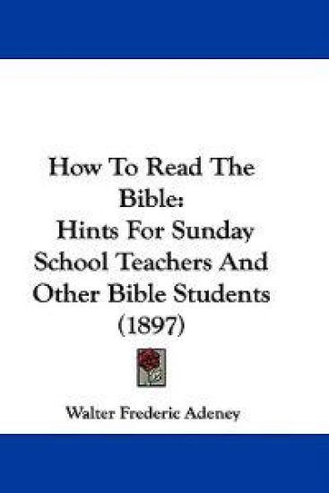 How to Read the Bible