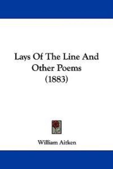 Lays of the Line and Other Poems