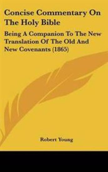 Concise Commentary On The Holy Bible