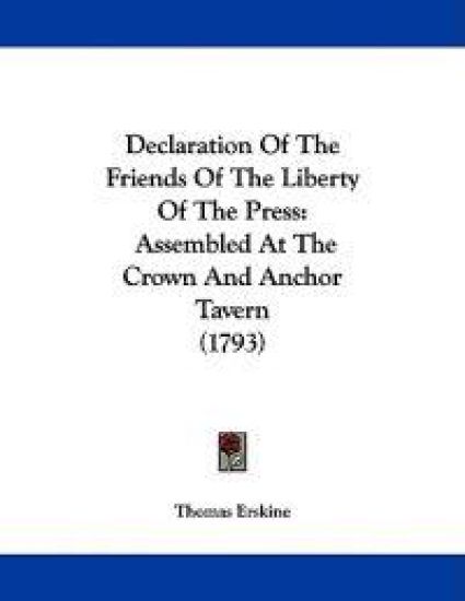 Declaration Of The Friends Of The Liberty Of The Press