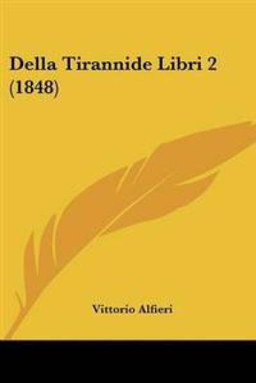 Della Tirannide Libri 2 (1848)