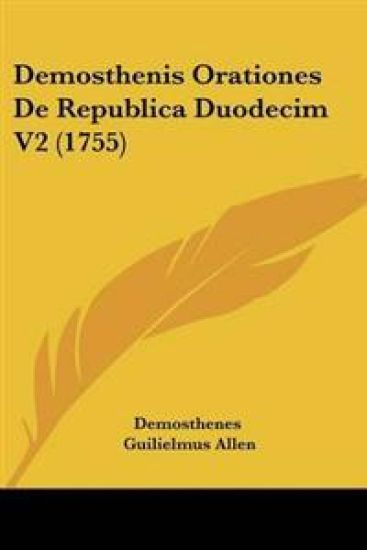 Demosthenis Orationes De Republica Duodecim V2 (1755)