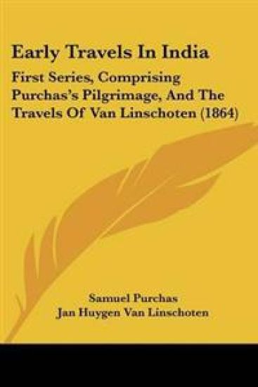 Early Travels In India