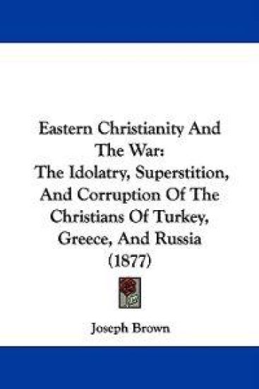 Eastern Christianity And The War