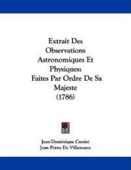 Extrait Des Observations Astronomiques Et Physiques
