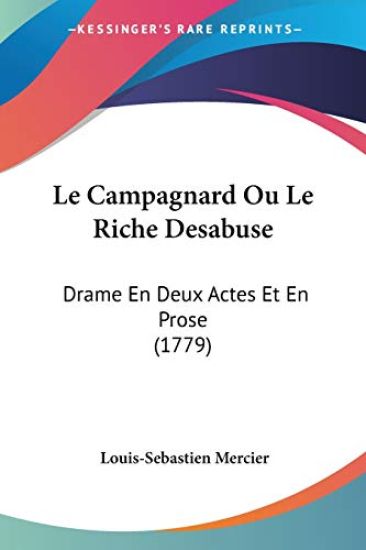 Campagnard Ou Le Riche Desabuse