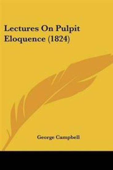 Lectures On Pulpit Eloquence (1824)
