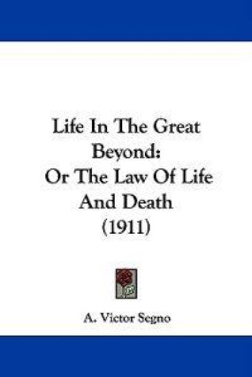 Life In The Great Beyond