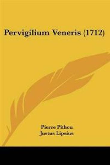 Pervigilium Veneris (1712)