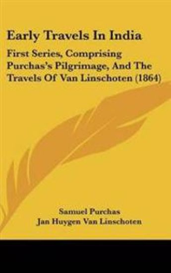 Early Travels In India