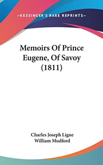 Memoirs Of Prince Eugene, Of Savoy (1811)