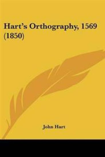 Hart's Orthography, 1569 (1850)