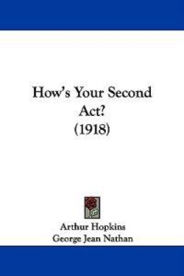 How's Your Second Act? (1918)
