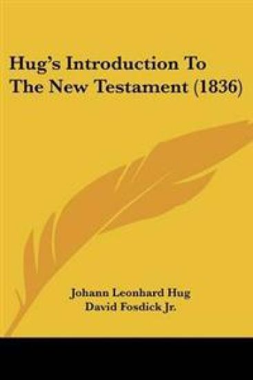 Hug's Introduction To The New Testament (1836)