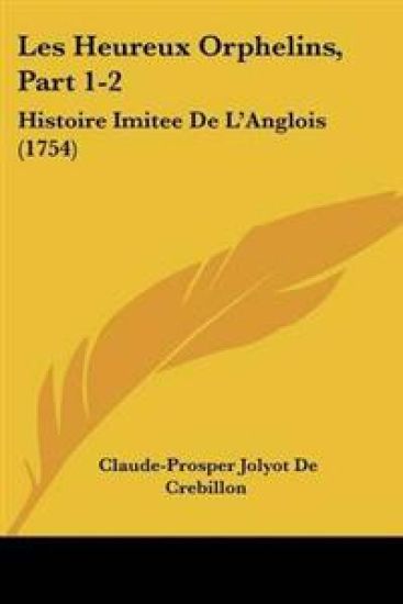 Heureux Orphelins, Part 1-2