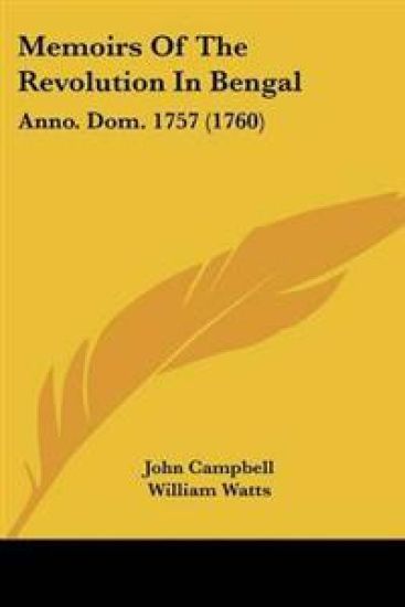 Memoirs of the Revolution in Bengal