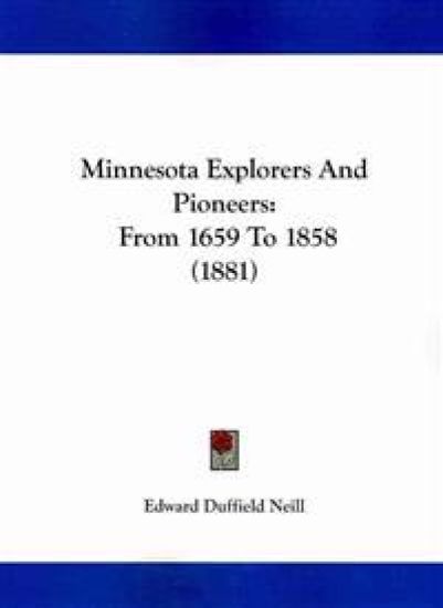 Minnesota Explorers and Pioneers