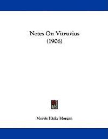 Notes on Vitruvius