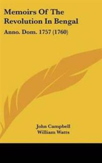 Memoirs of the Revolution in Bengal