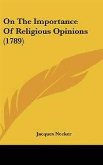 On The Importance Of Religious Opinions (1789)