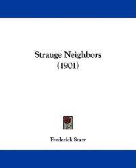 Strange Neighbors