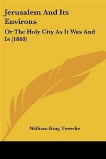 Jerusalem And Its Environs