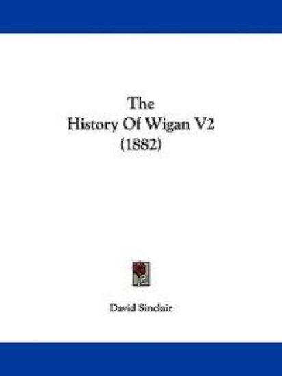 The History of Wigan