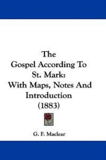 The Gospel According to St. Mark