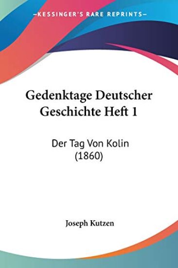 Gedenktage Deutscher Geschichte Heft 1