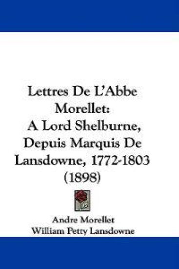 Lettres De L'abbe Morellet