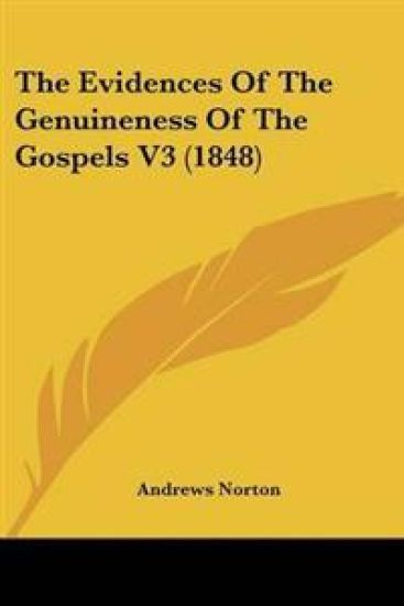 Evidences Of The Genuineness Of The Gospels V3 (1848)