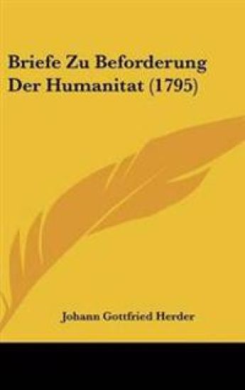 Briefe Zu Beforderung Der Humanitat