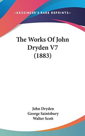 The Works of John Dryden