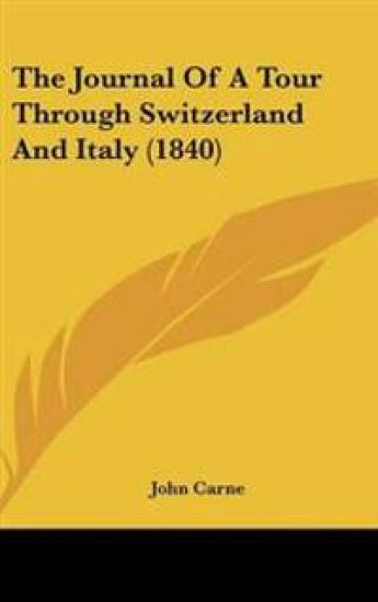 Journal Of A Tour Through Switzerland And Italy (1840)