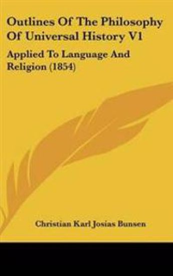 Outlines of the Philosophy of Universal History