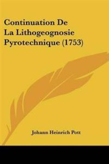 Continuation De La Lithogeognosie Pyrotechnique