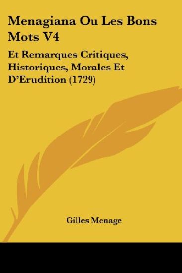 Menagiana Ou Les Bons Mots V4