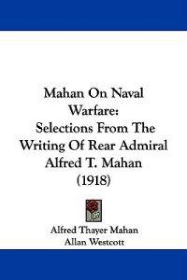 Mahan on Naval Warfare