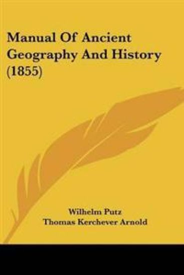 Manual Of Ancient Geography And History (1855)