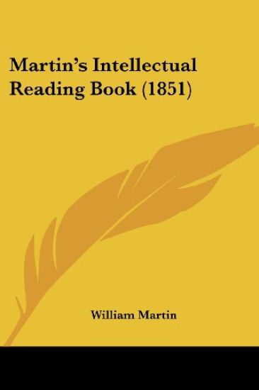 Martina -- S Intellectual Reading Book (1851)
