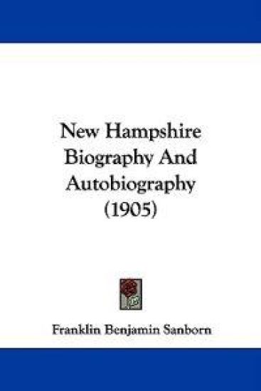 New Hampshire Biography and Autobiography